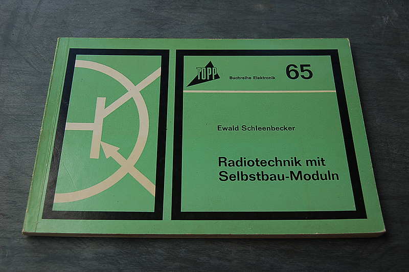 Ewald Schleenbecker " Radio Technik mit Selbstbau-Moduln " Buch