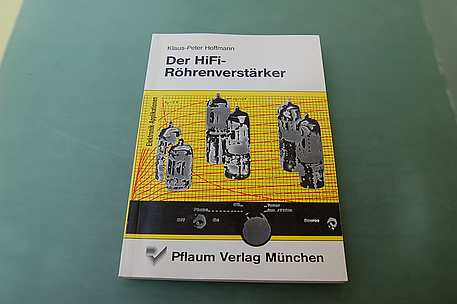 Der Hifi-Röhrenverstärker / K.P. Hoffmann / Buch 